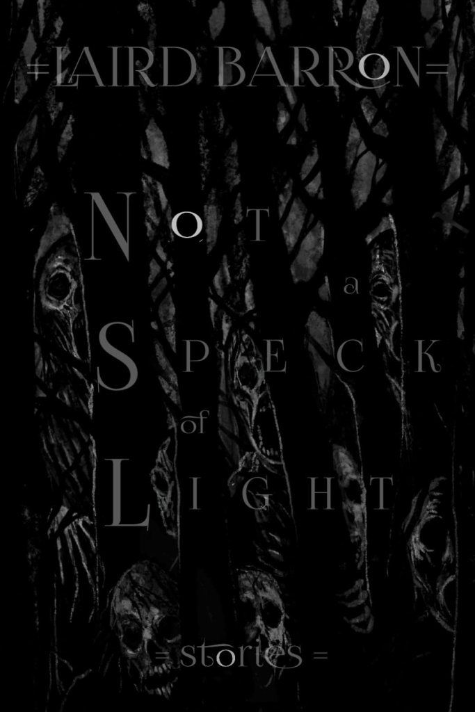 Horror gift cover image for Not A Speck Of Light