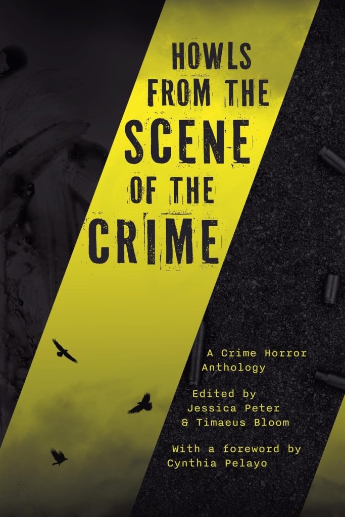 Cover image for Howls From The Scene Of The Crime